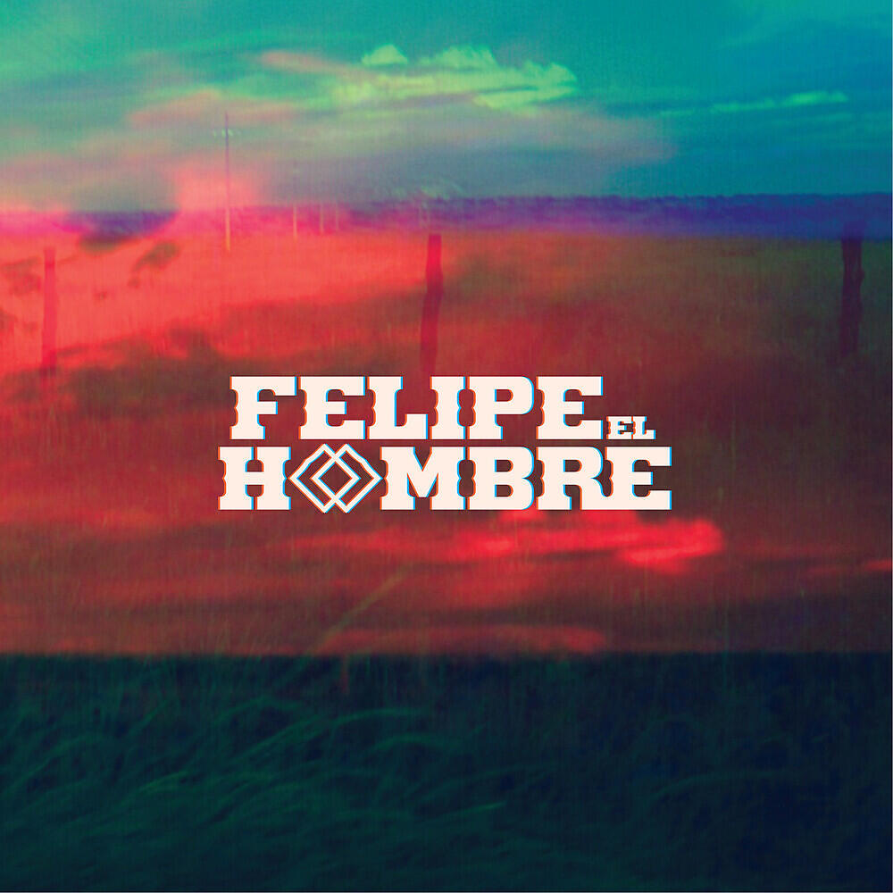 Релиз Felipe El Hombre