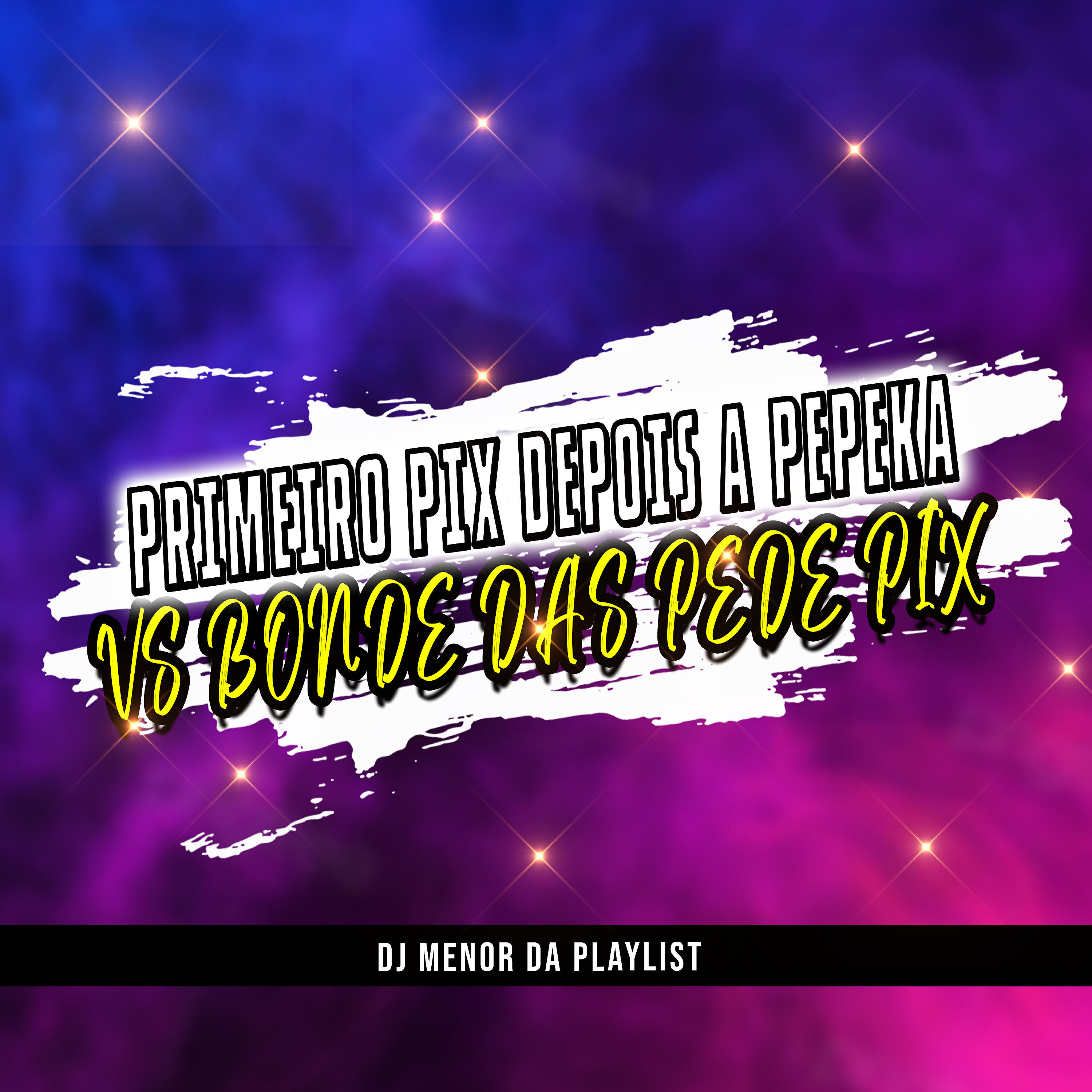 Релиз Primeiro o Pix Depois a Pepeka Vs Bonde das Pede Pix