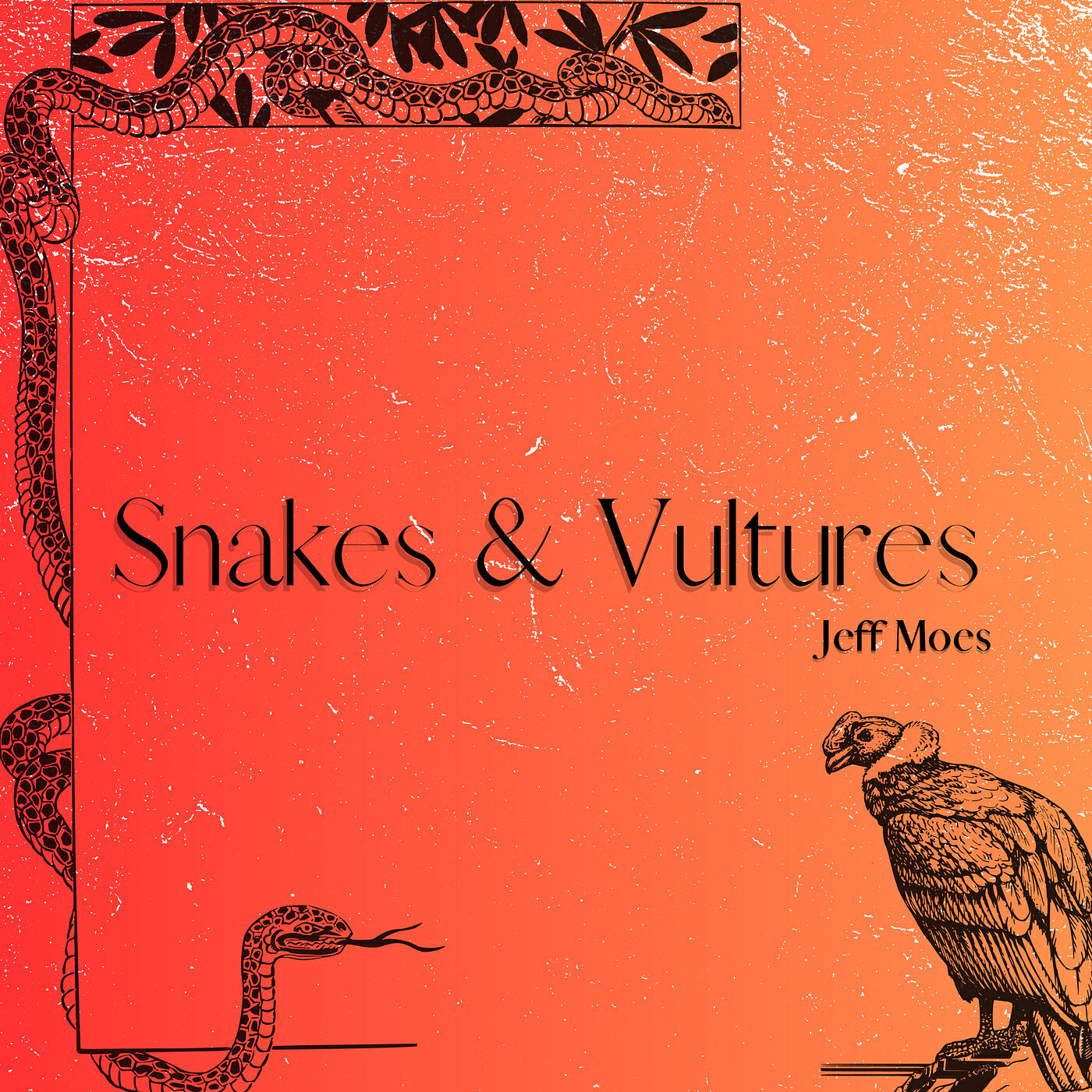 Релиз Snakes & Vultures