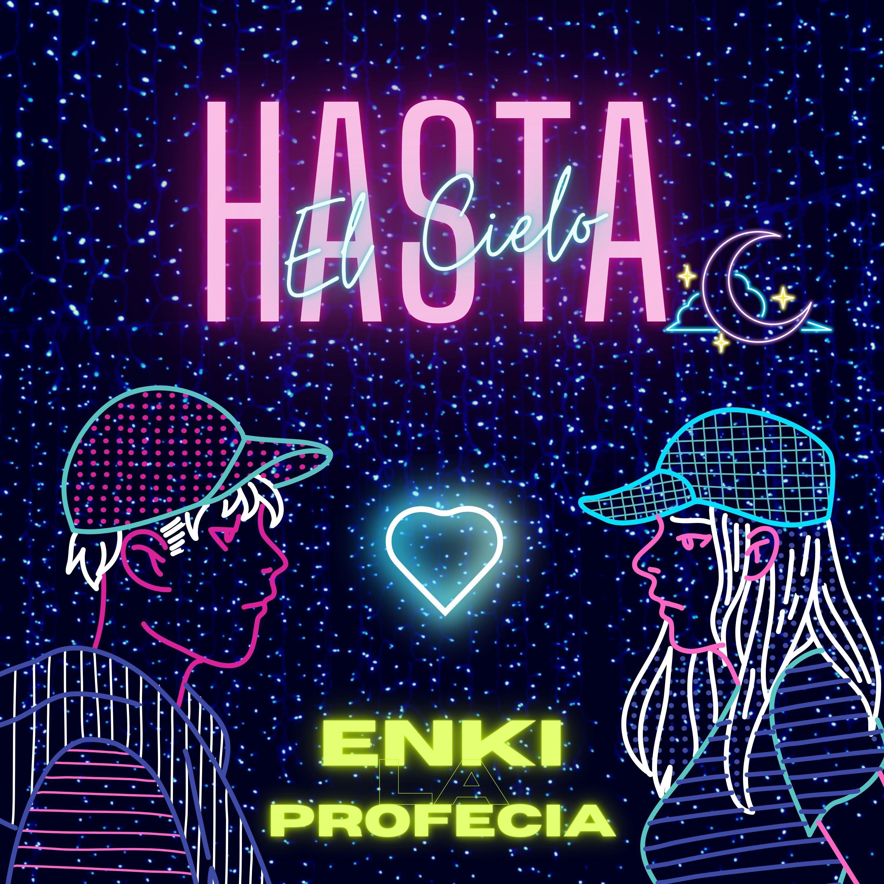 Релиз Hasta El Cielo
