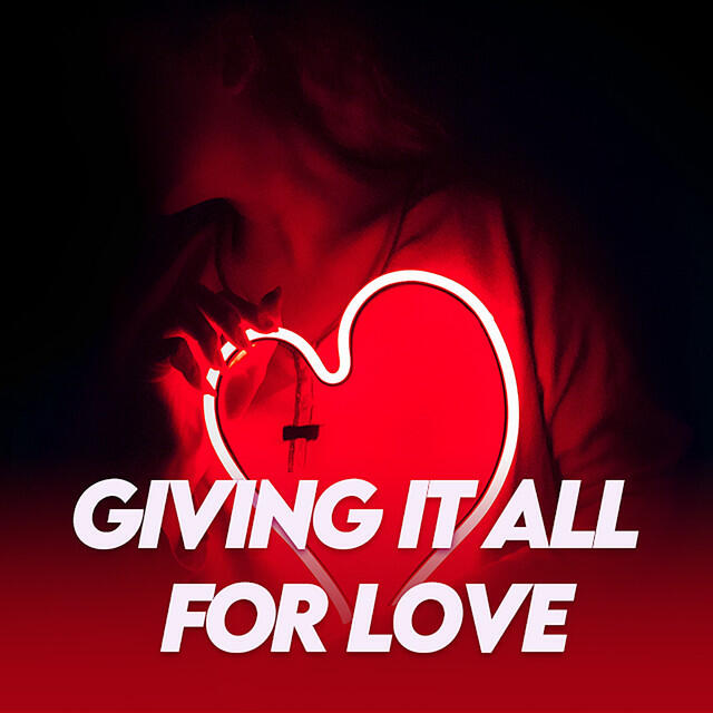 Релиз Giving It All For Love