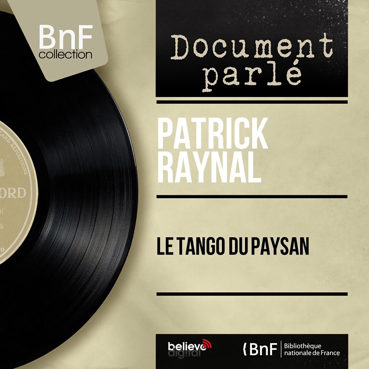 Релиз Le tango du paysan (Mono Version)