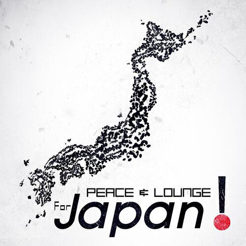 Релиз Peace & Lounge for Japan