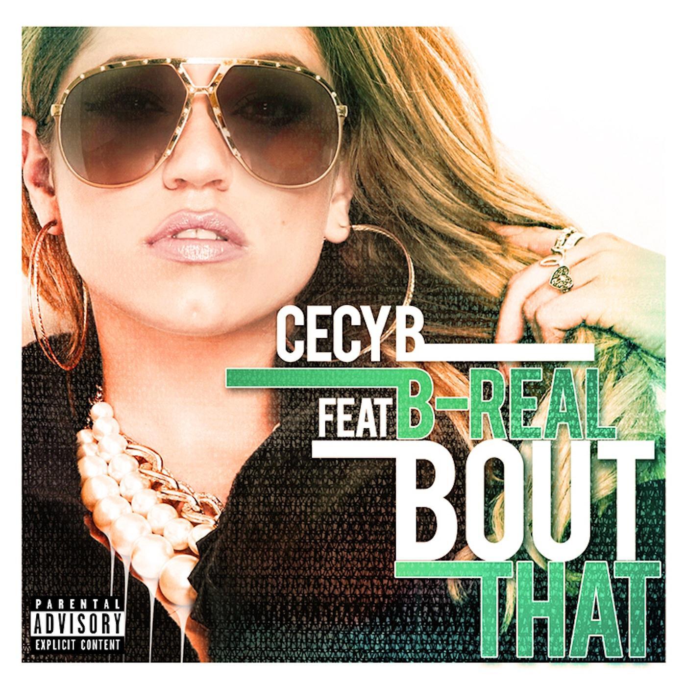 Релиз Bout That (feat. B-Real)