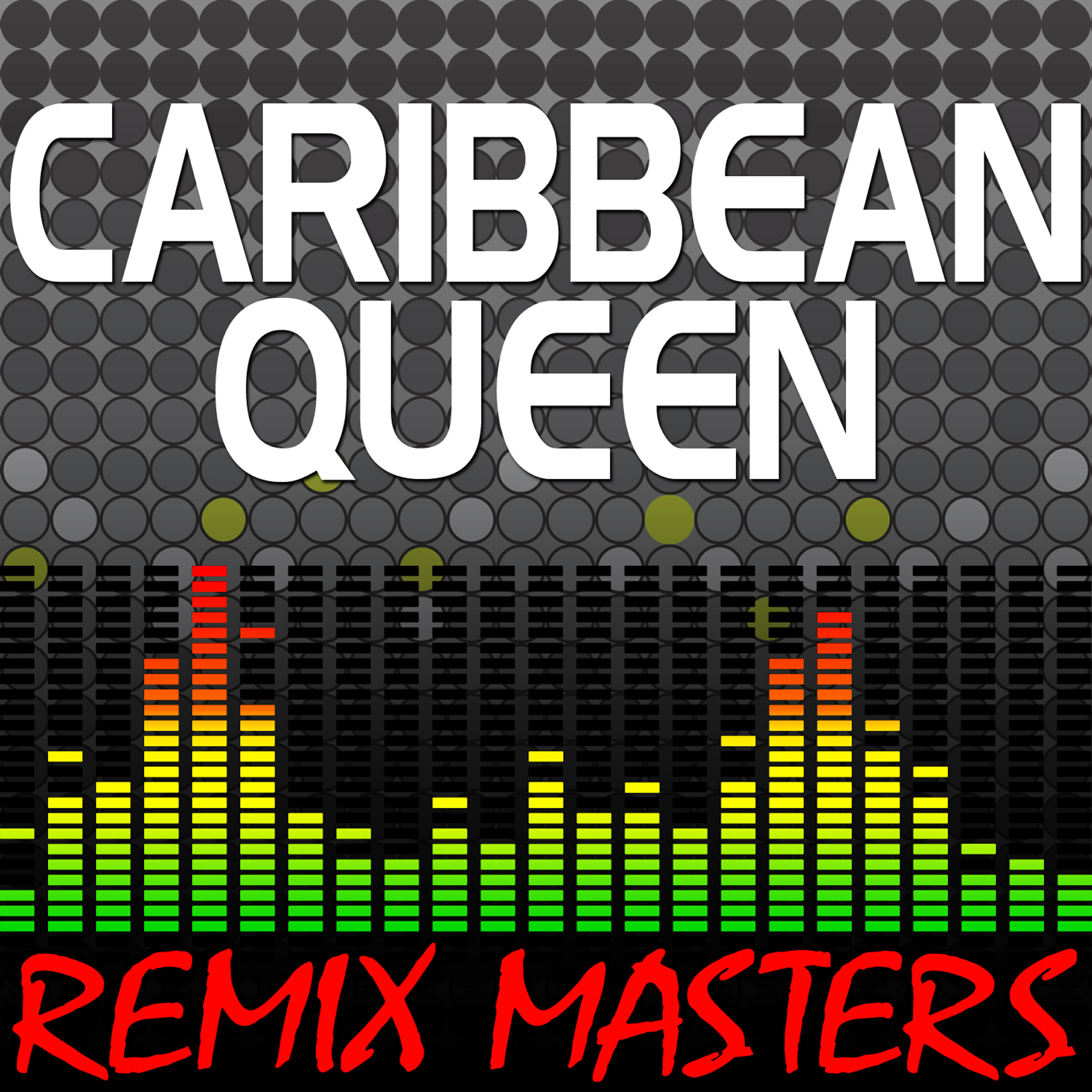 Релиз Caribbean Queen (Re-Mix Package For DJ's)
