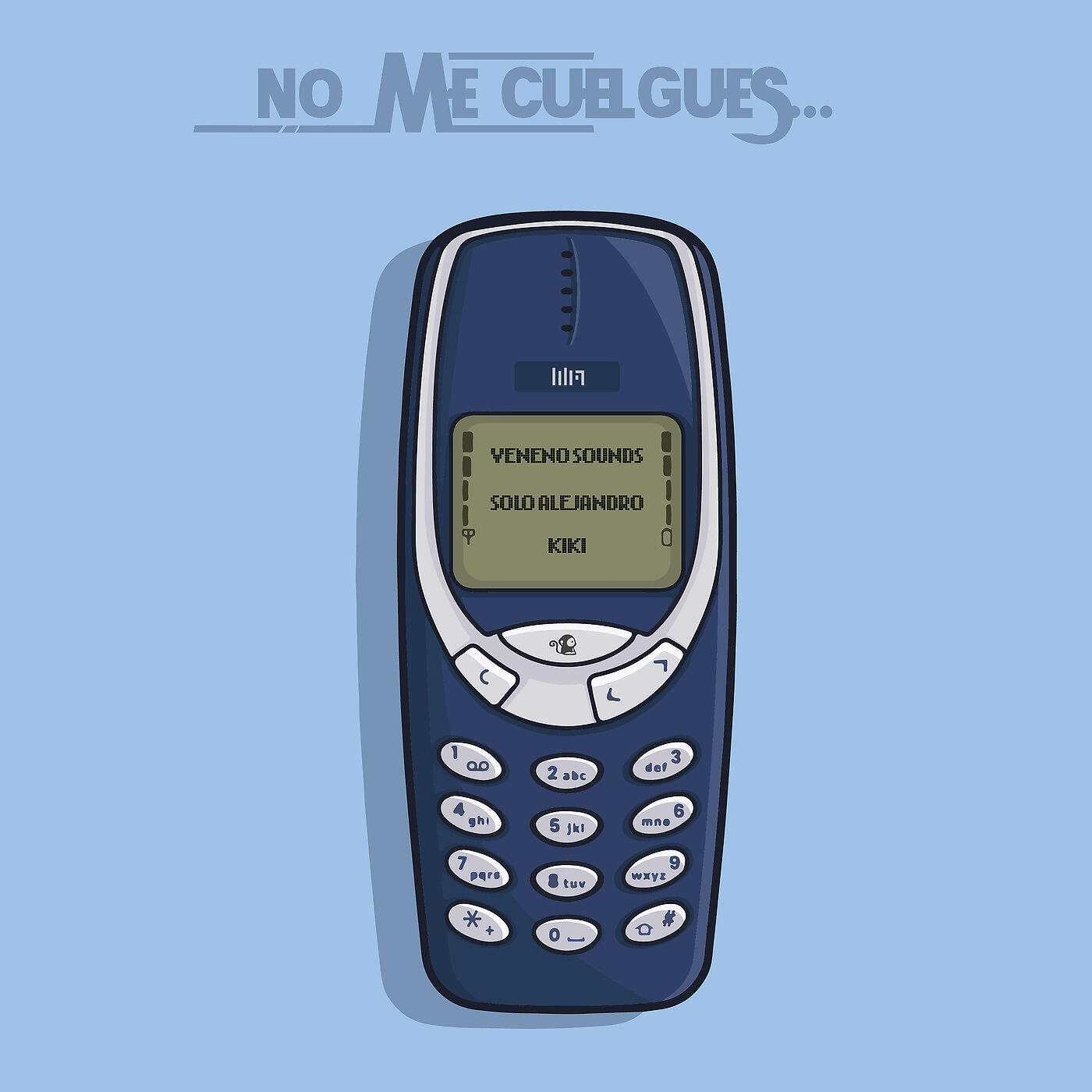 Релиз No Me Cuelgues