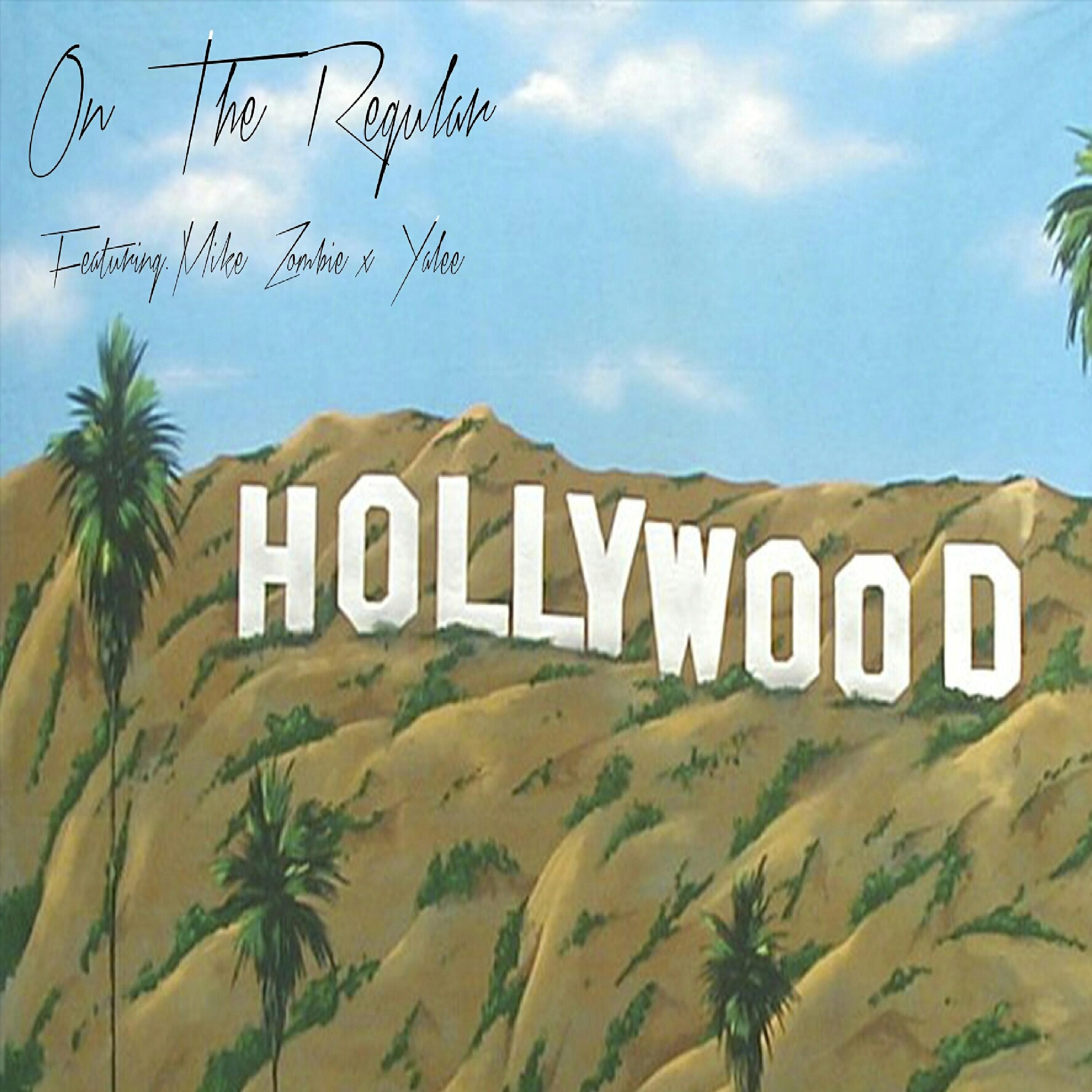 Релиз On the Regular (feat. Mike Zombie, Yalee & Oohdem Beatz)