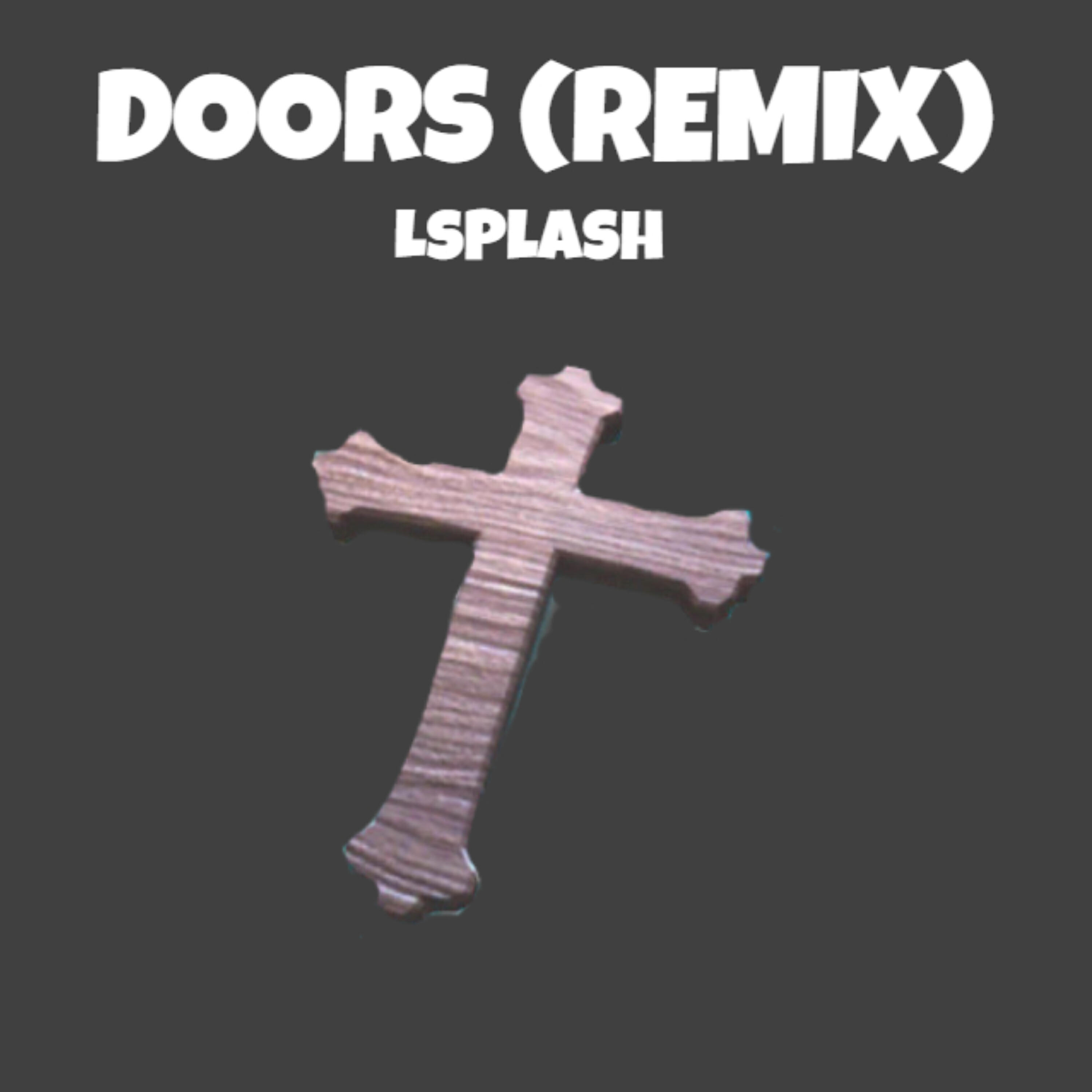 Релиз Doors (Remix)