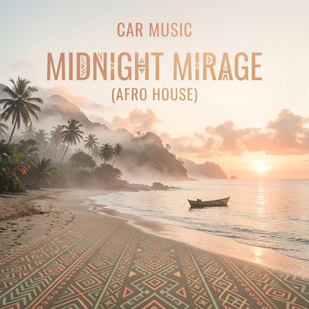 Релиз Midnight Mirage (Afro House)
