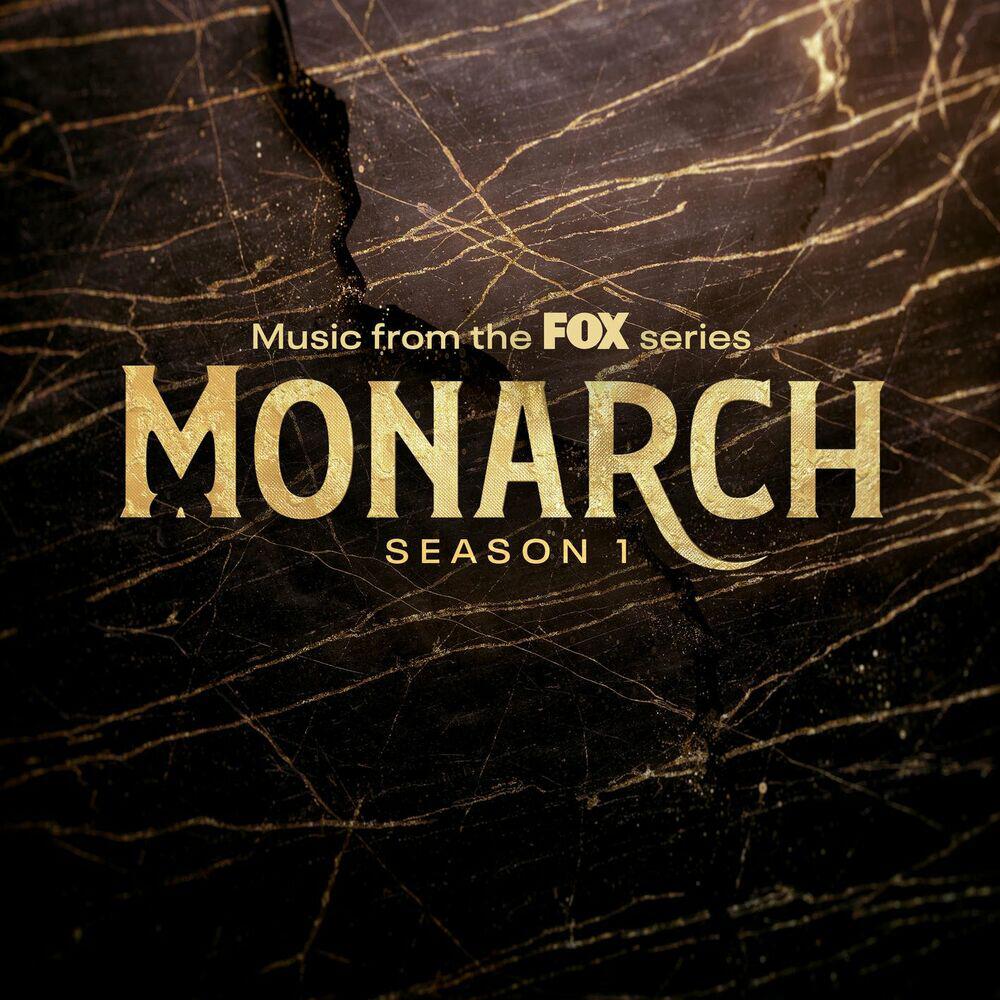 Релиз Monarch (Original Soundtrack) [Season 1, Episode 1]
