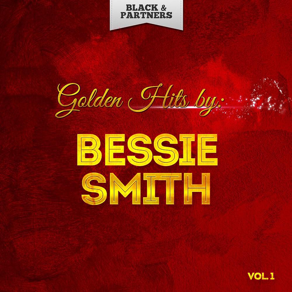 Релиз Golden Hits By Bessie Smith Vol. 1