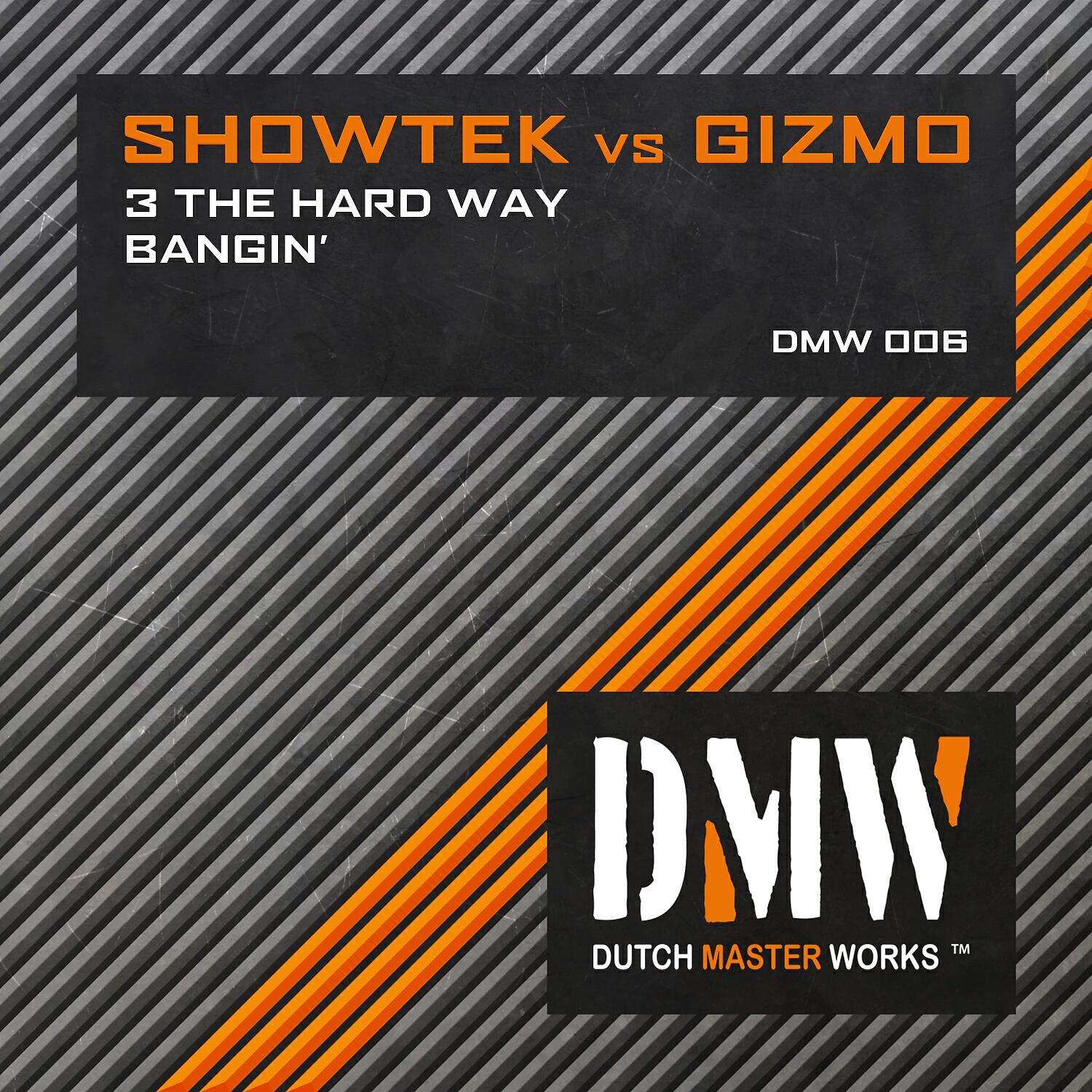 Релиз 3 the Hard Way / Bangin'