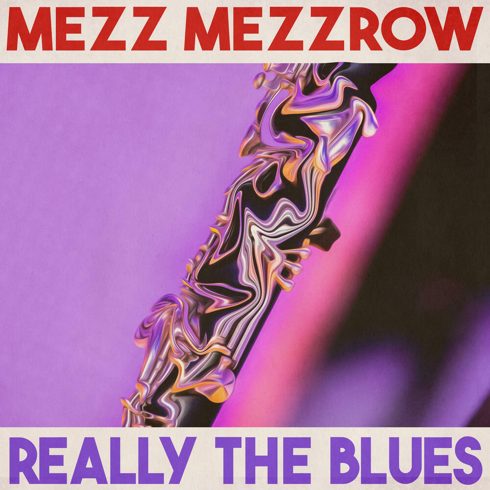 Релиз Really the Blues (Remastered 2014)