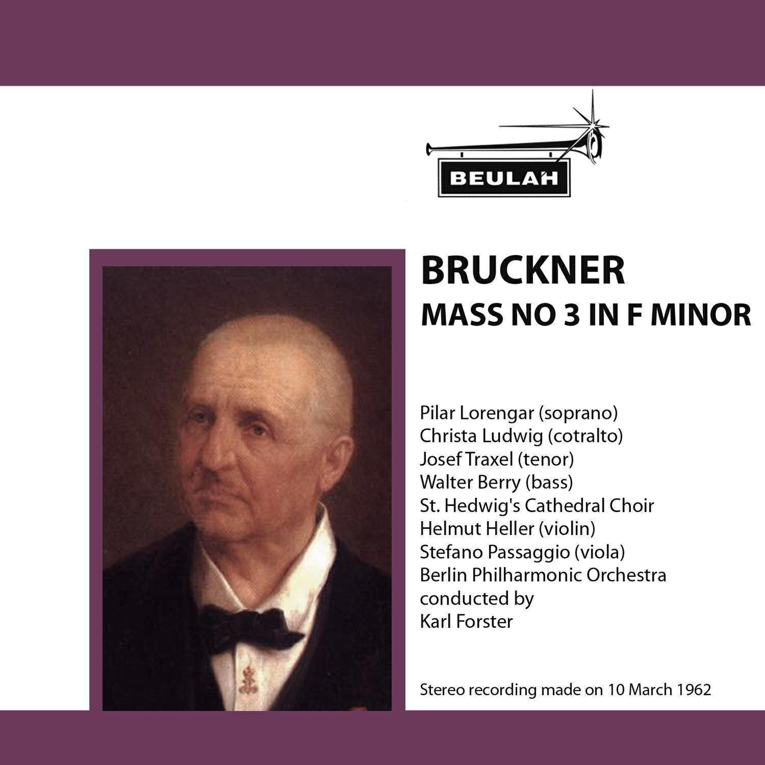 Релиз Bruckner: Mass No. 3 in F Minor
