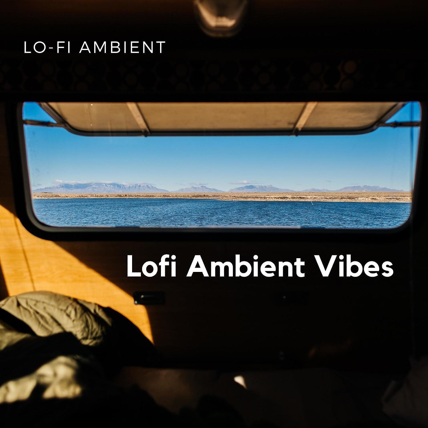 Релиз Lofi Ambient Vibes