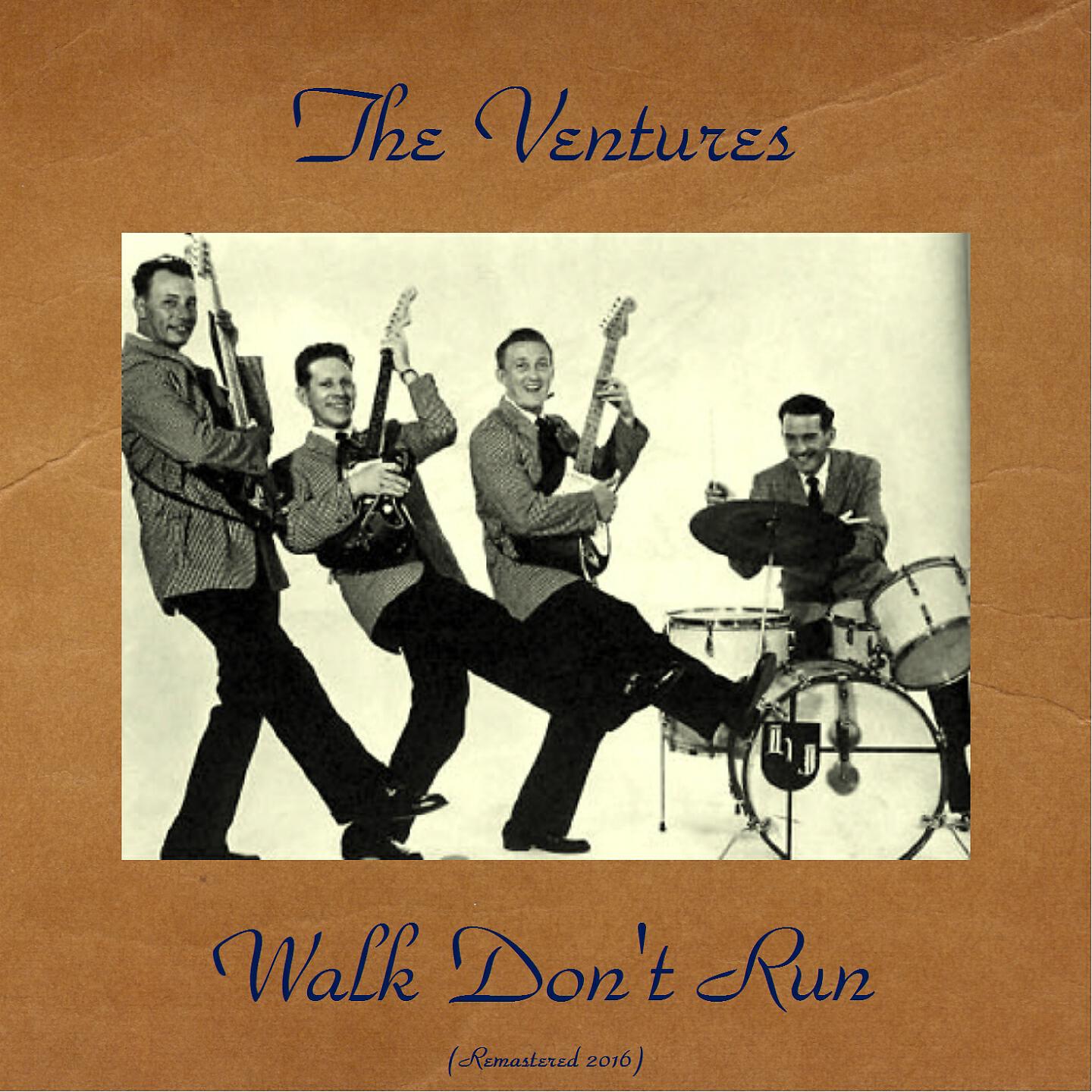 Постер альбома Walk Don't Run (Remastered 2016)