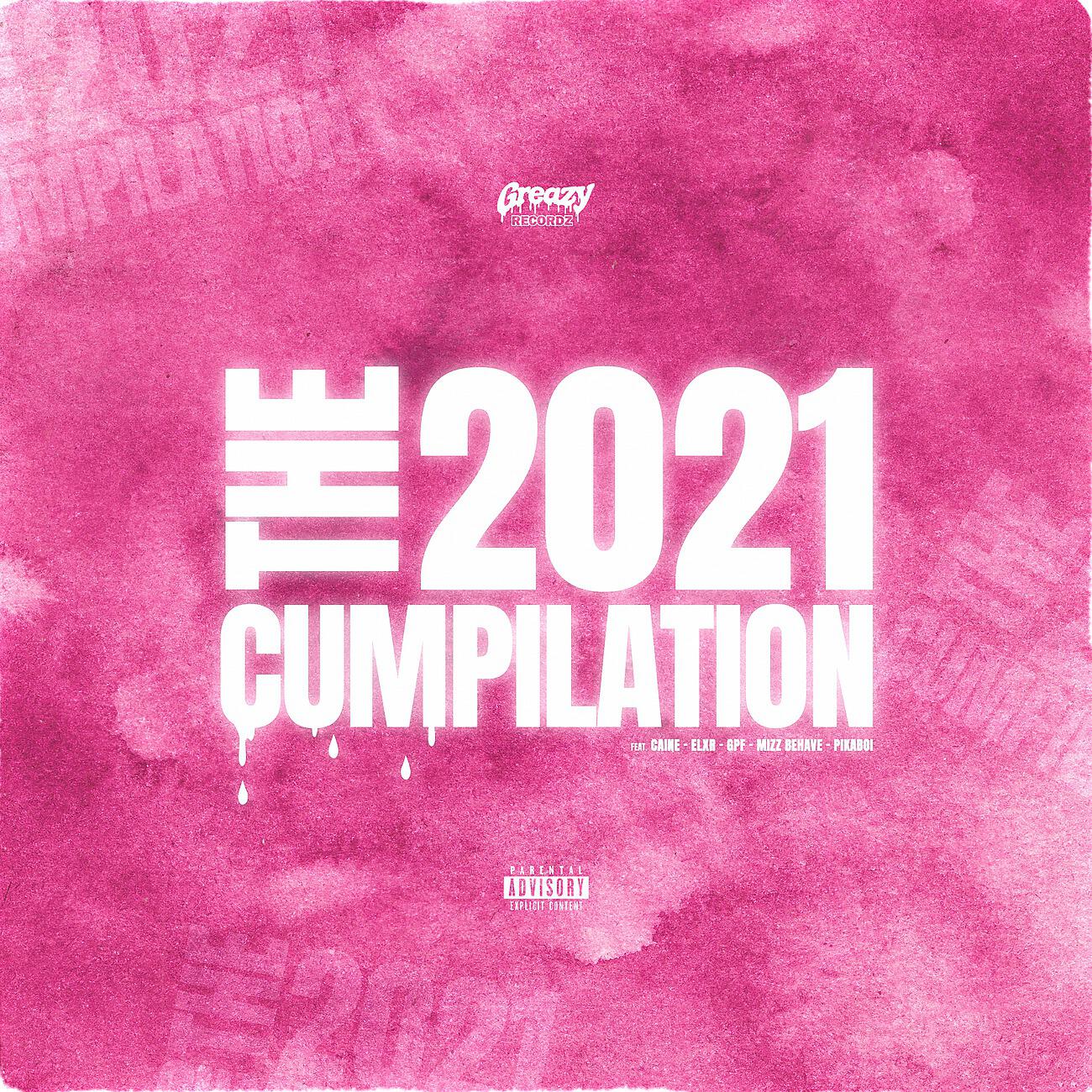 Релиз Greazy Recordz: The 2021 Cumpilation