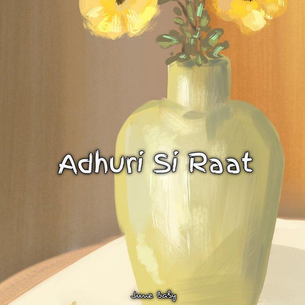 Релиз Adhuri Si Raat