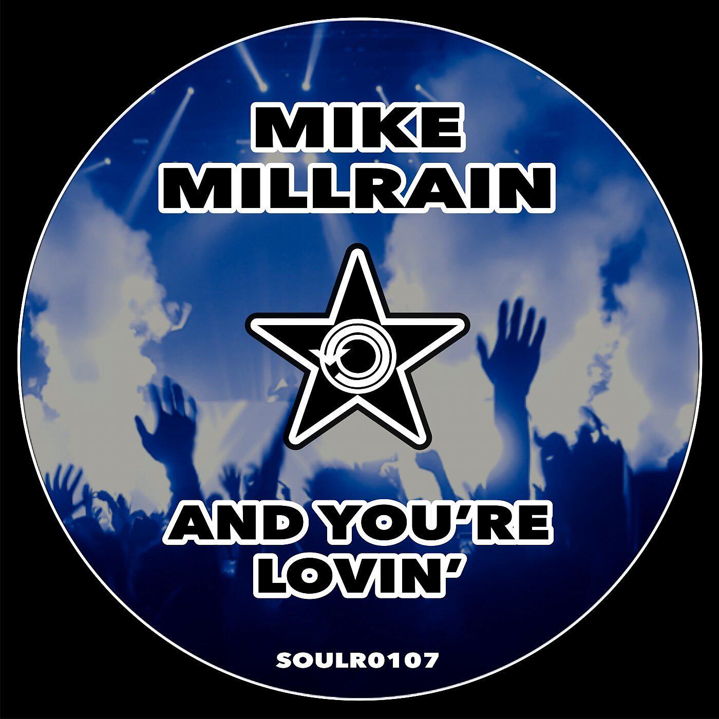 Релиз And You're Lovin'