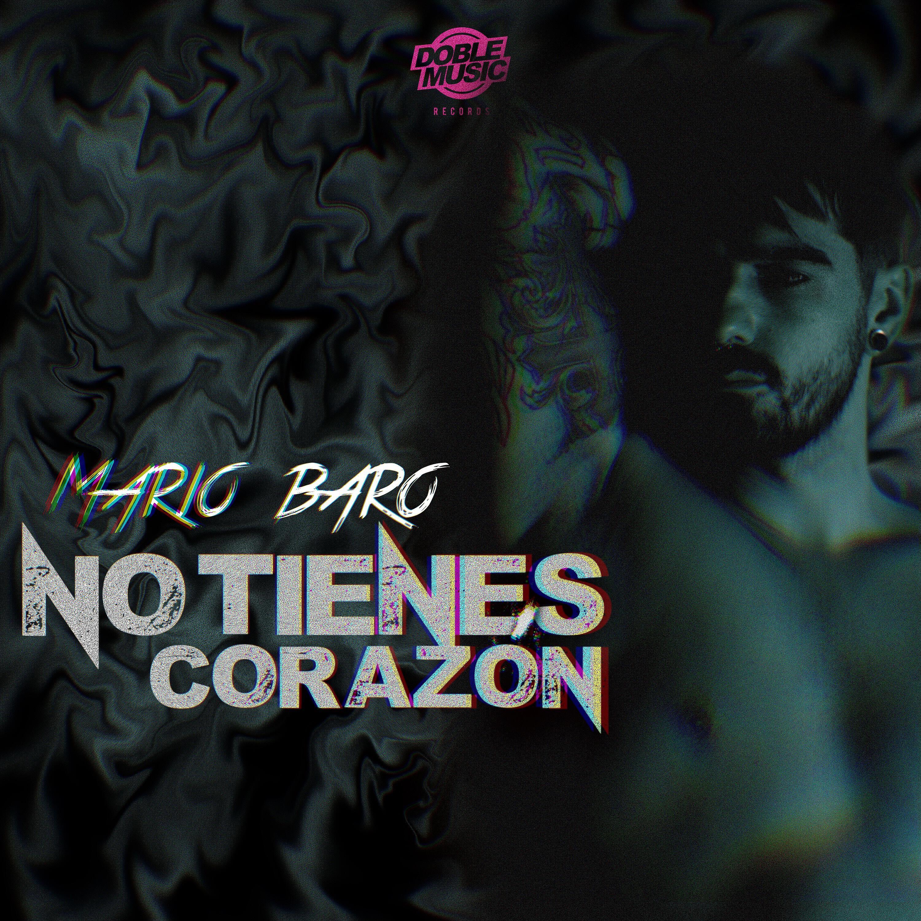 Релиз No Tienes Corazón