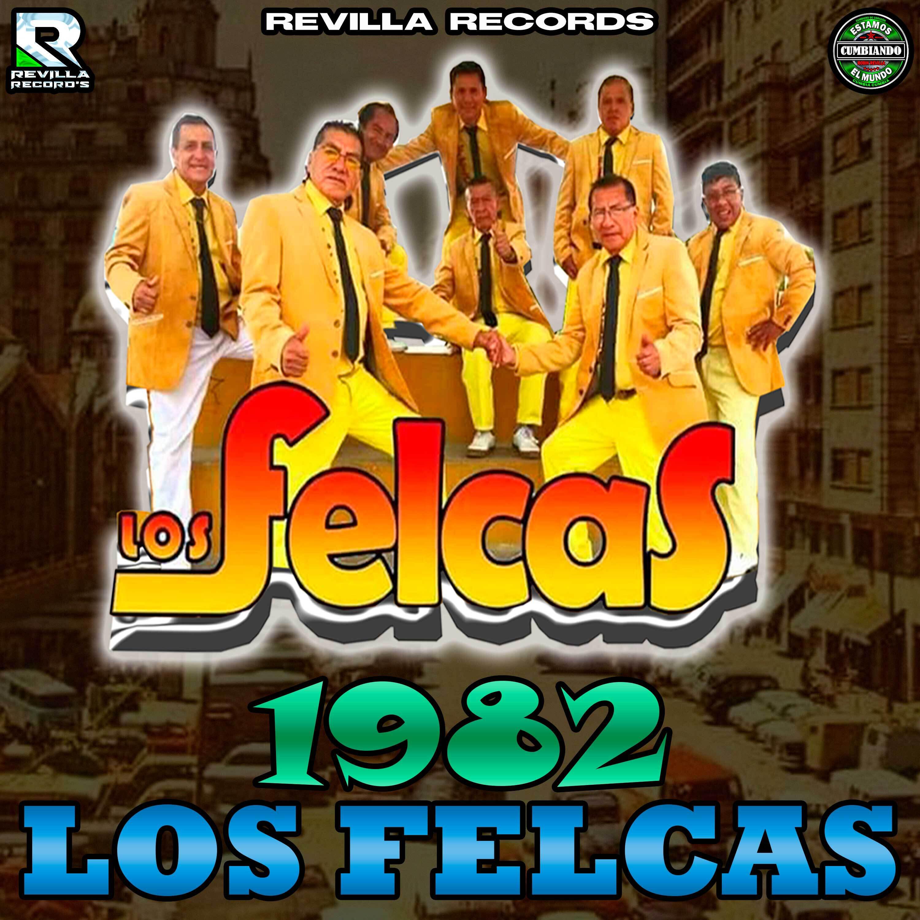 Релиз Los Felcas 1982