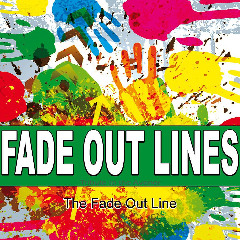 The Fade Out Line