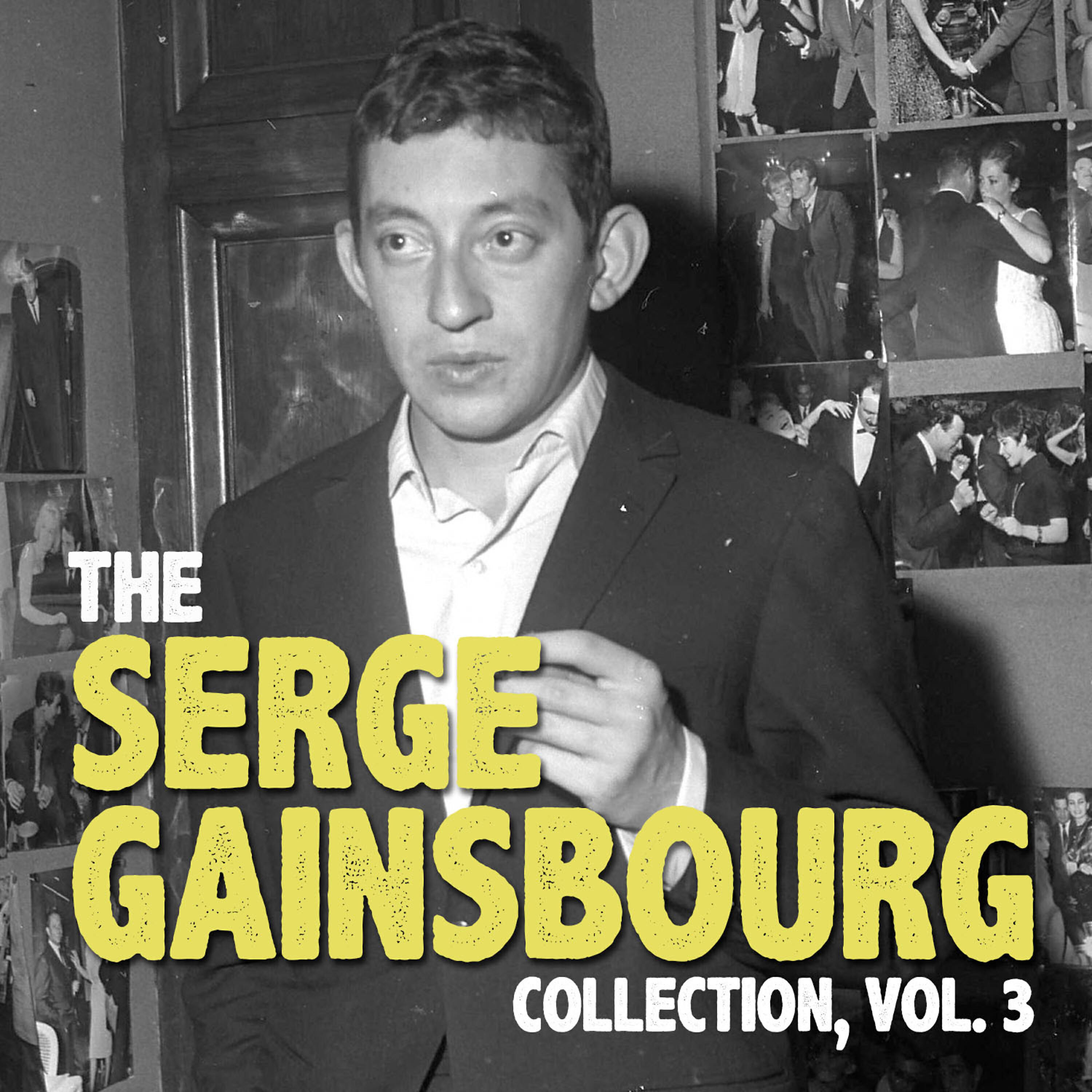 Постер альбома The Serge Gainsbourg Collection, Vol. 3