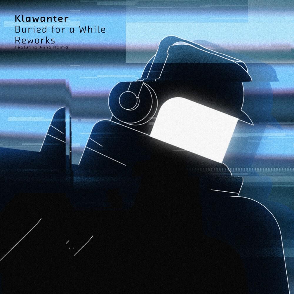 Релиз Buried for a While (Reworks)