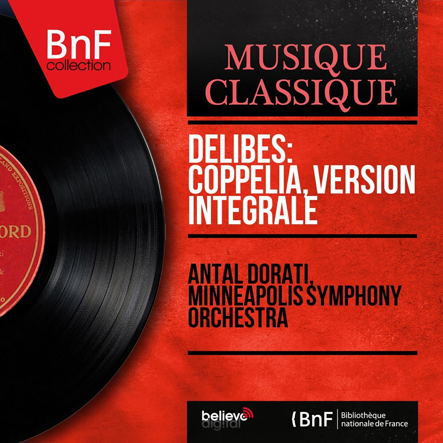 Релиз Delibes: Coppélia, version intégrale (Mono Version)