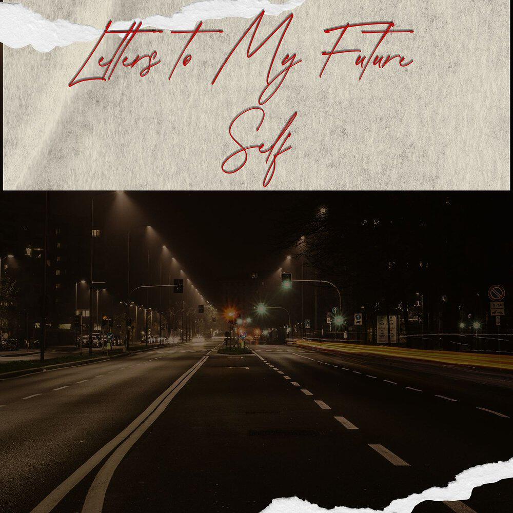 Релиз Letters to My Future Self