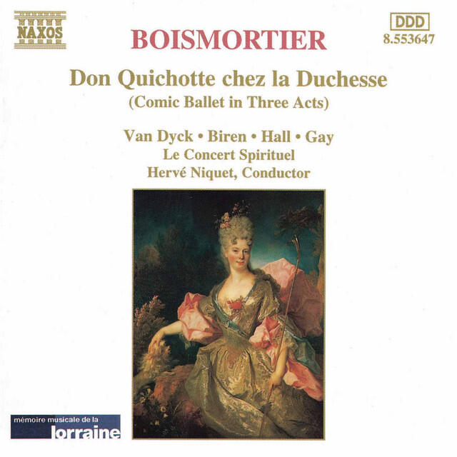 Релиз Boismortier: Don Quichotte Chez La Duchesse (Don Quixote at the Duchess')