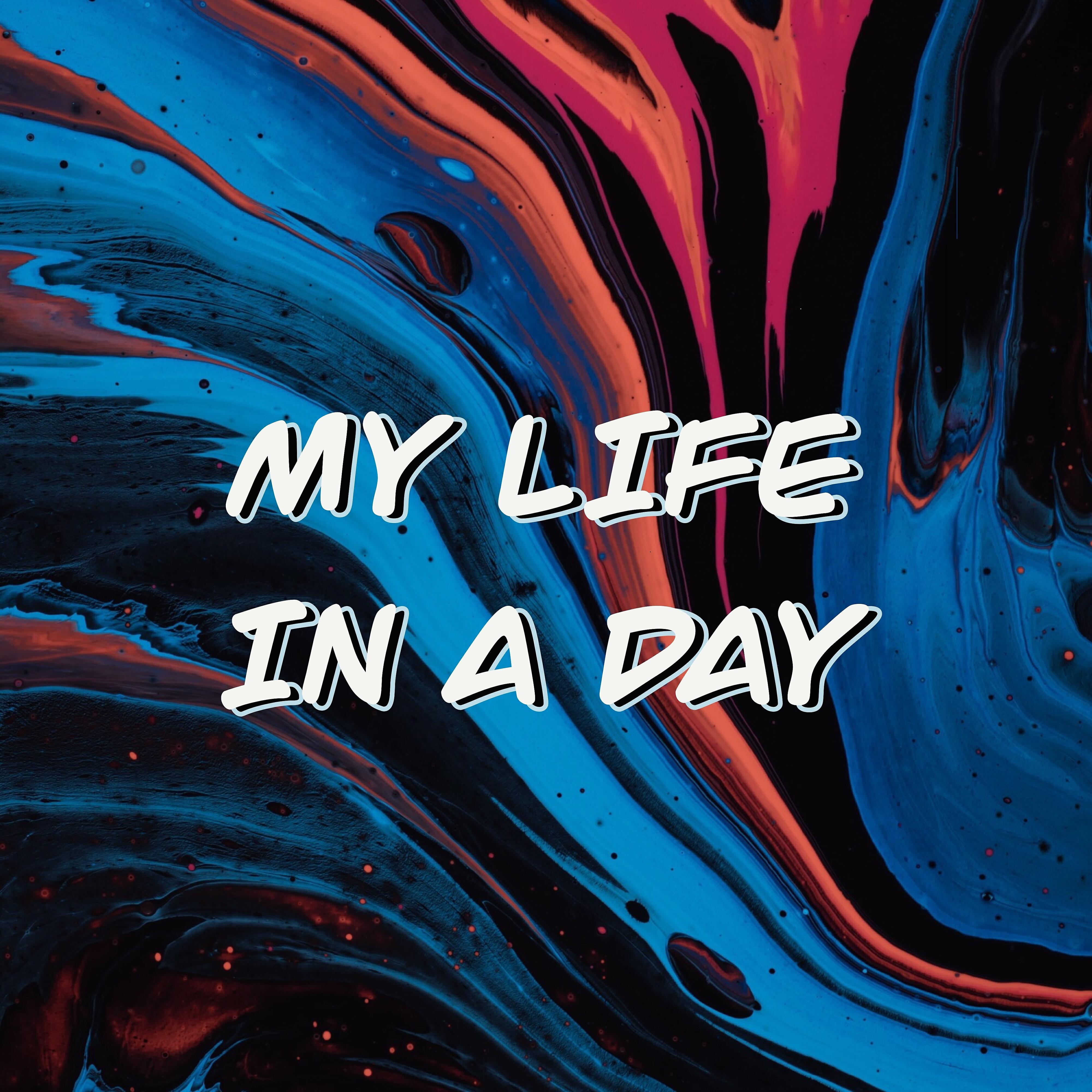 Релиз My Life in a Day