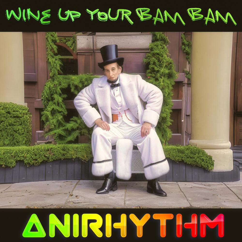 Релиз Wine up Your Bam Bam