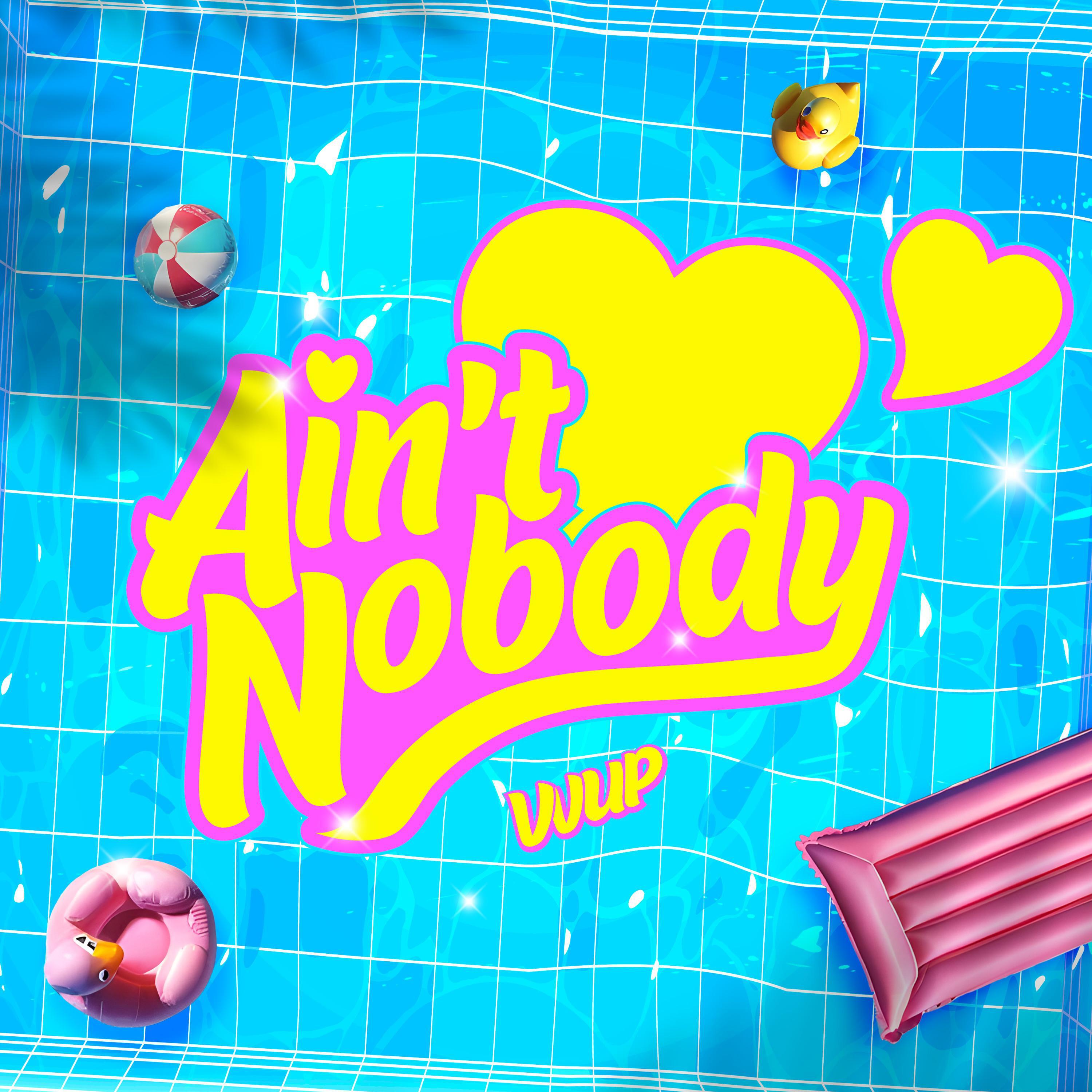 Постер альбома Ain′t Nobody