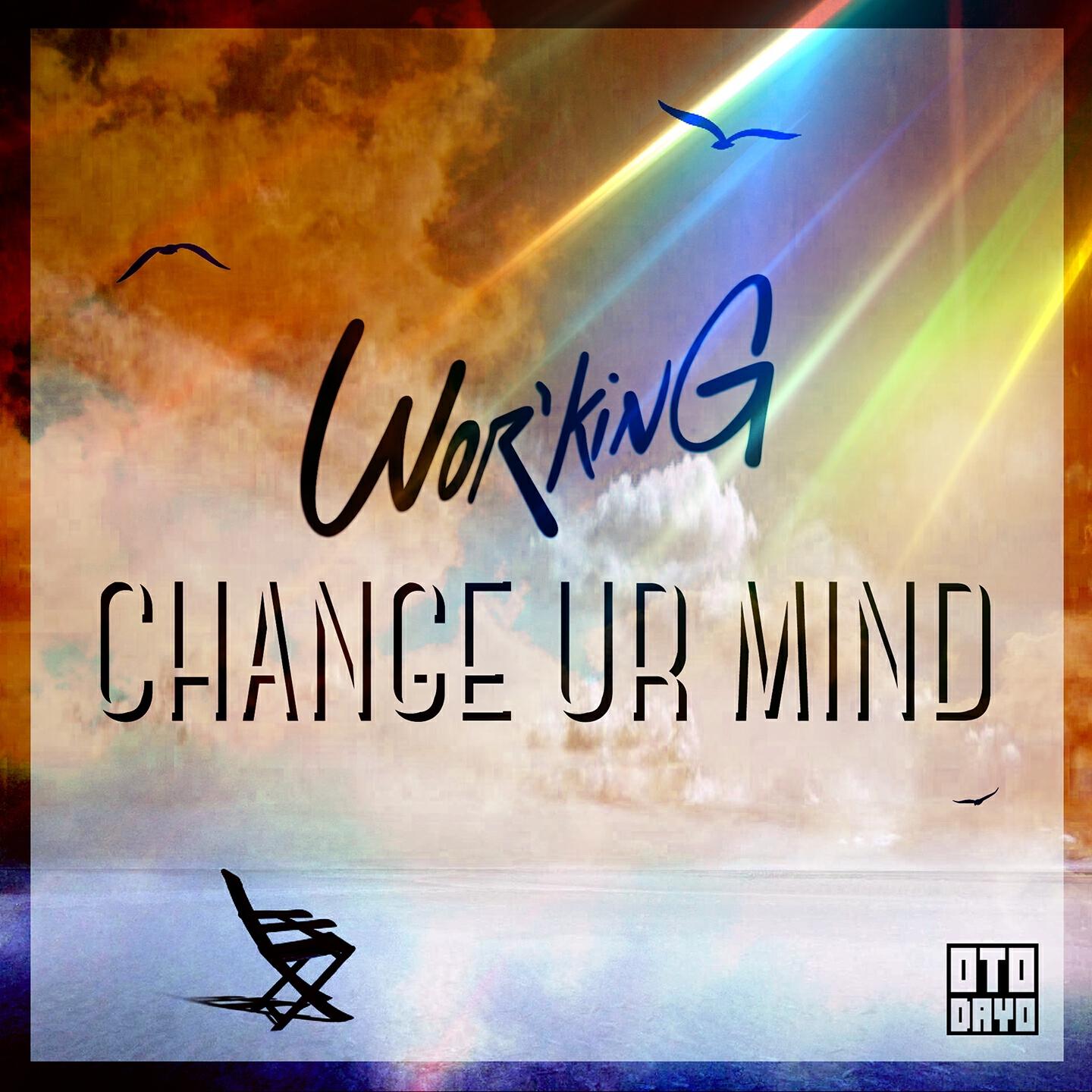 Релиз Change Ur Mind