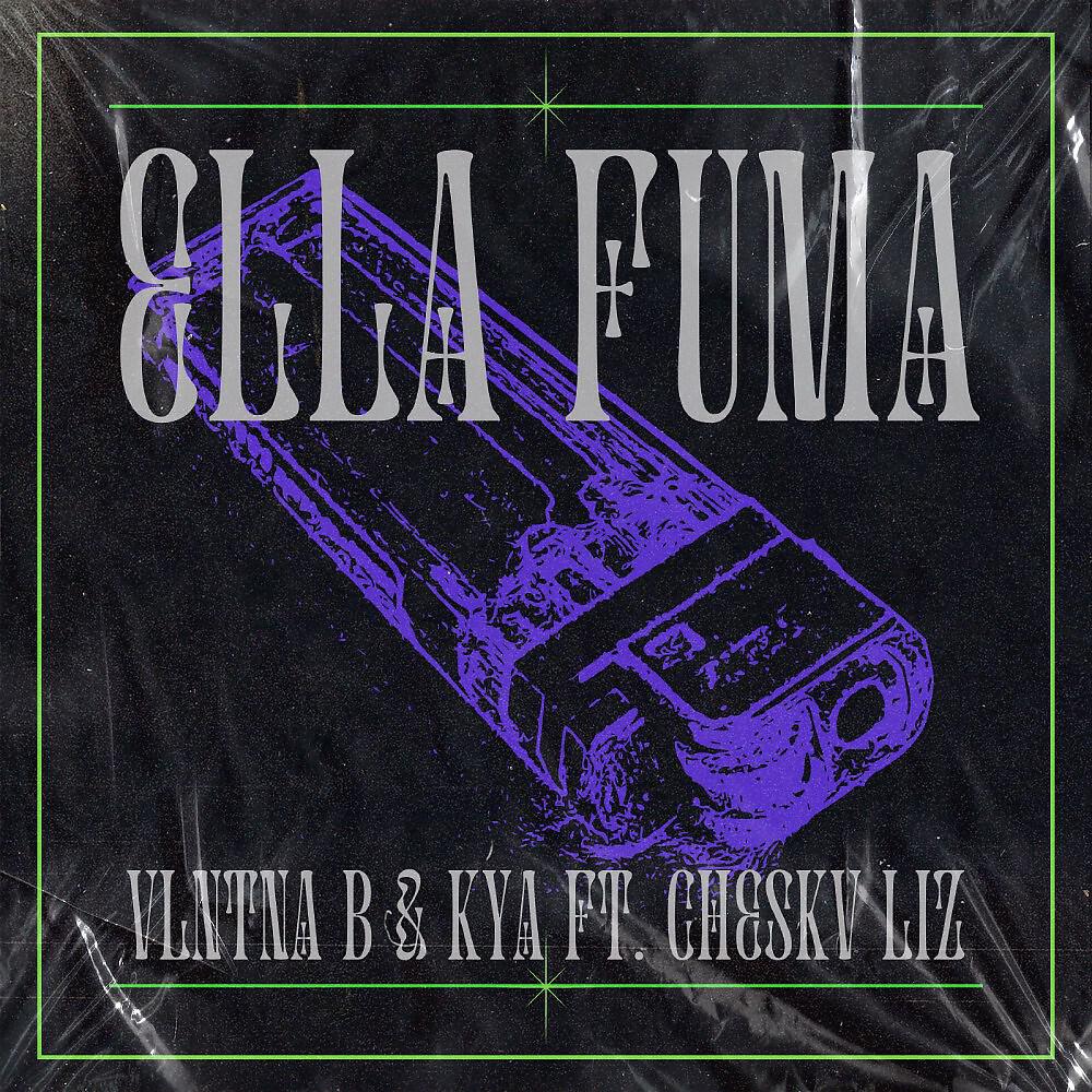 Релиз Ella Fuma