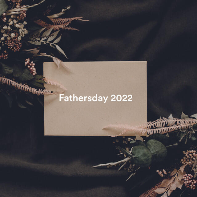 Релиз Fathersday 2022