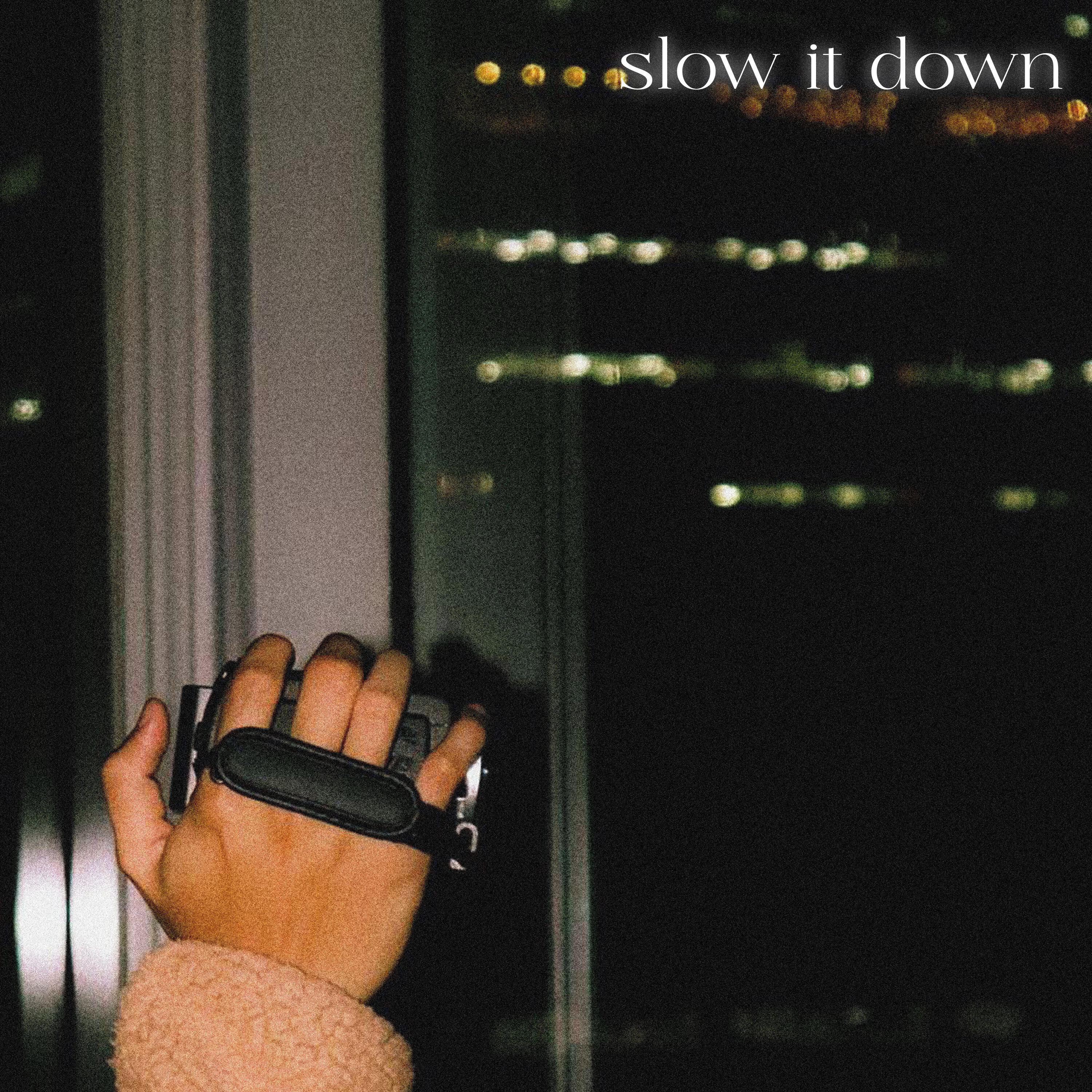 Релиз Slow It Down