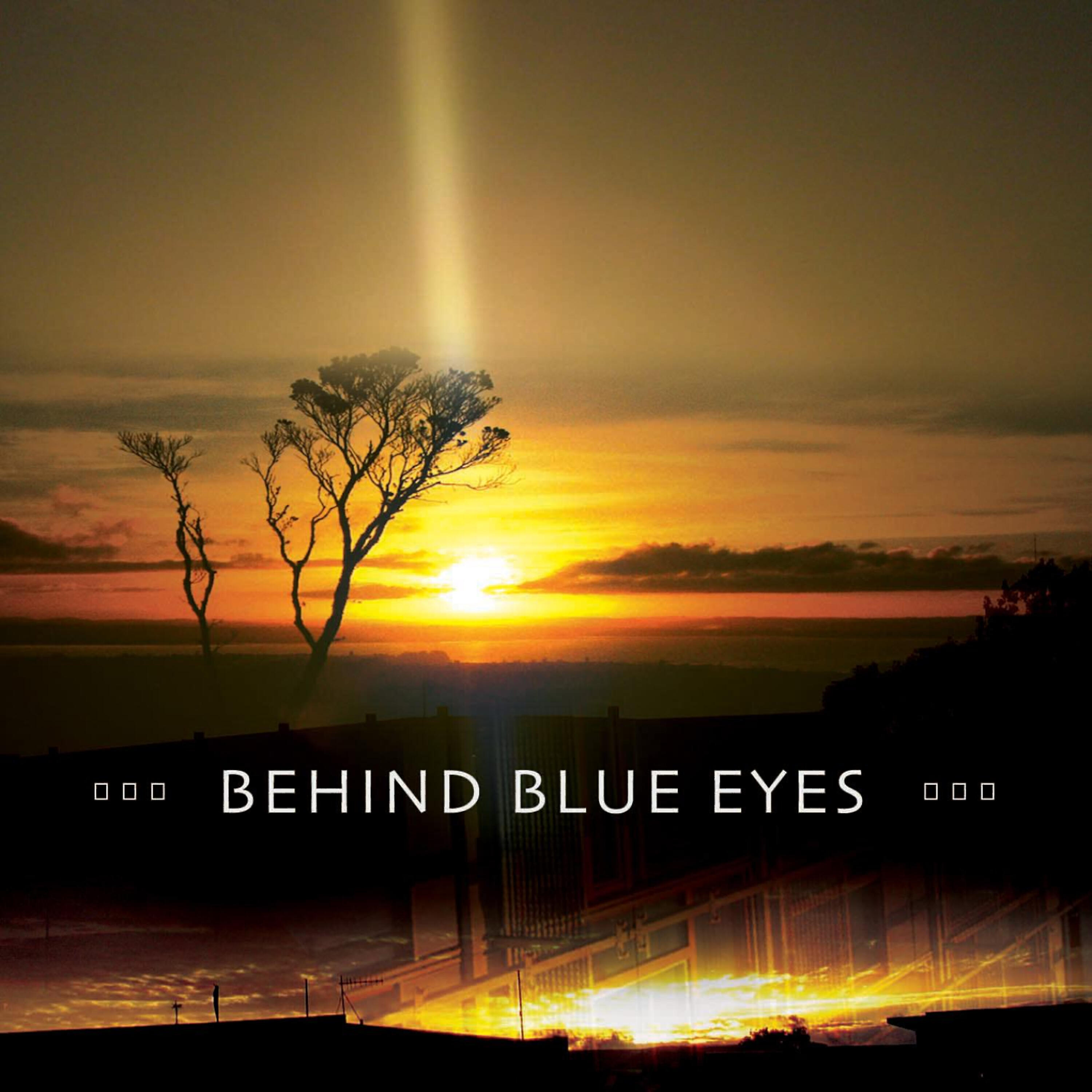 Релиз Behind Blue Eyes