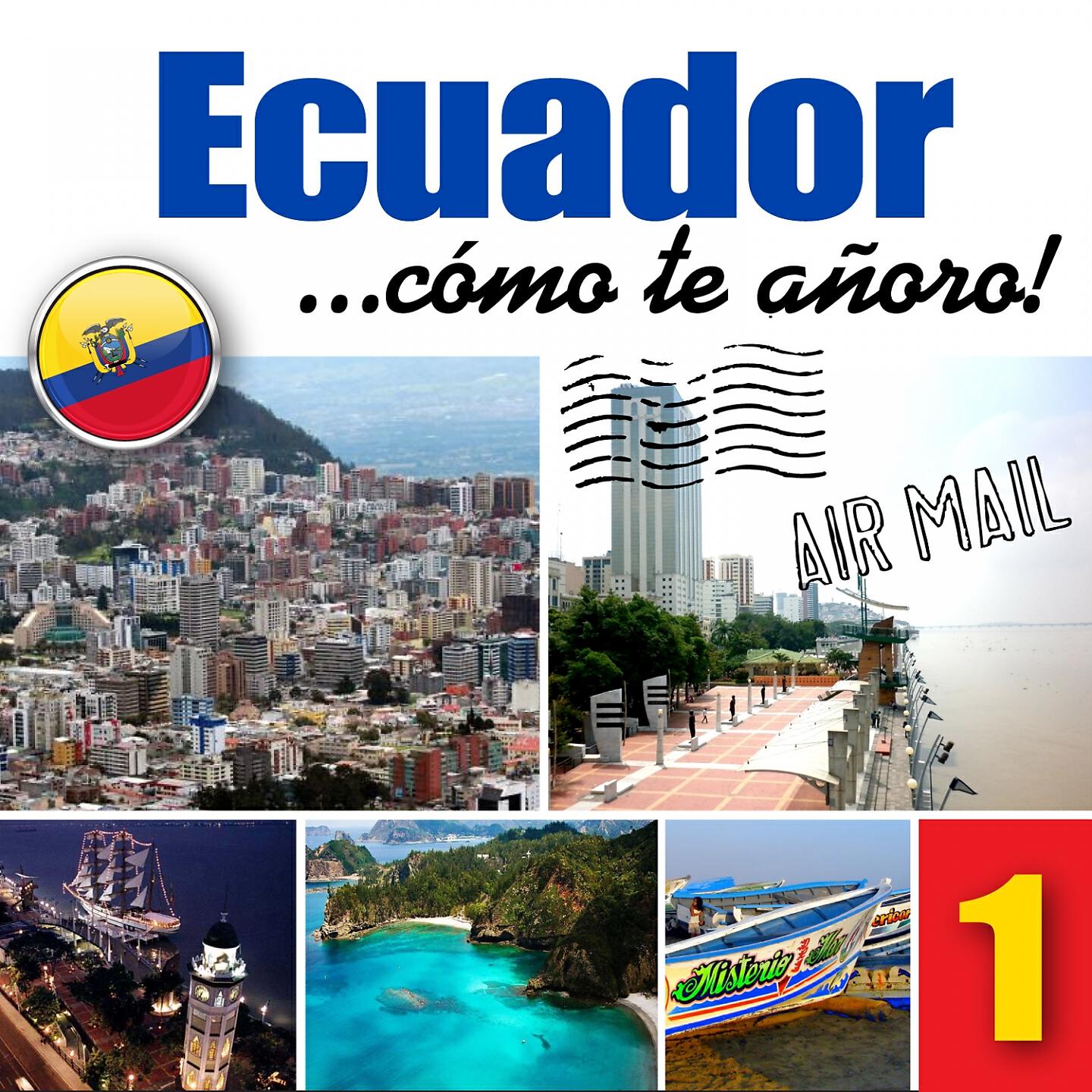 Релиз Ecuador... Cómo Te Añoro!, Vol. 1