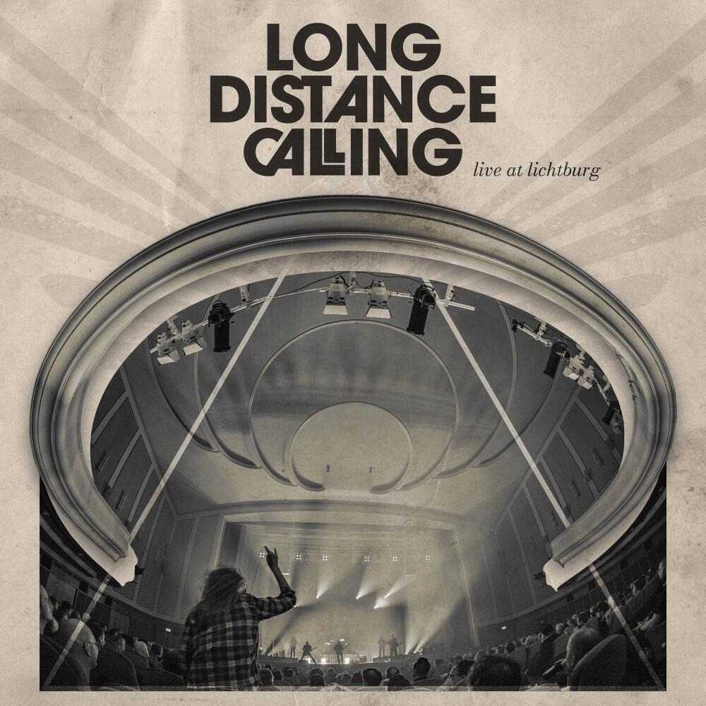 Релиз Long Distance Calling - Live at Lichtburg 2024