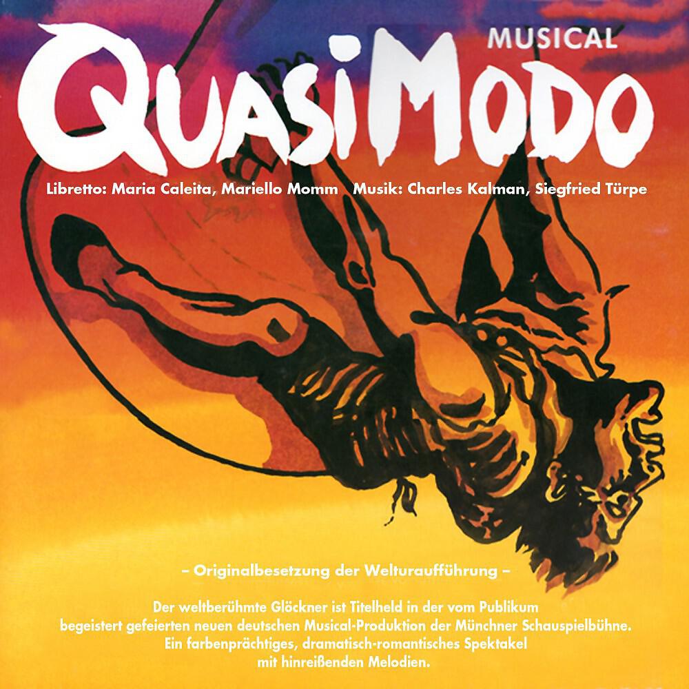 Постер альбома Quasimodo - Der Glöckner von Notre Dame (Musical)