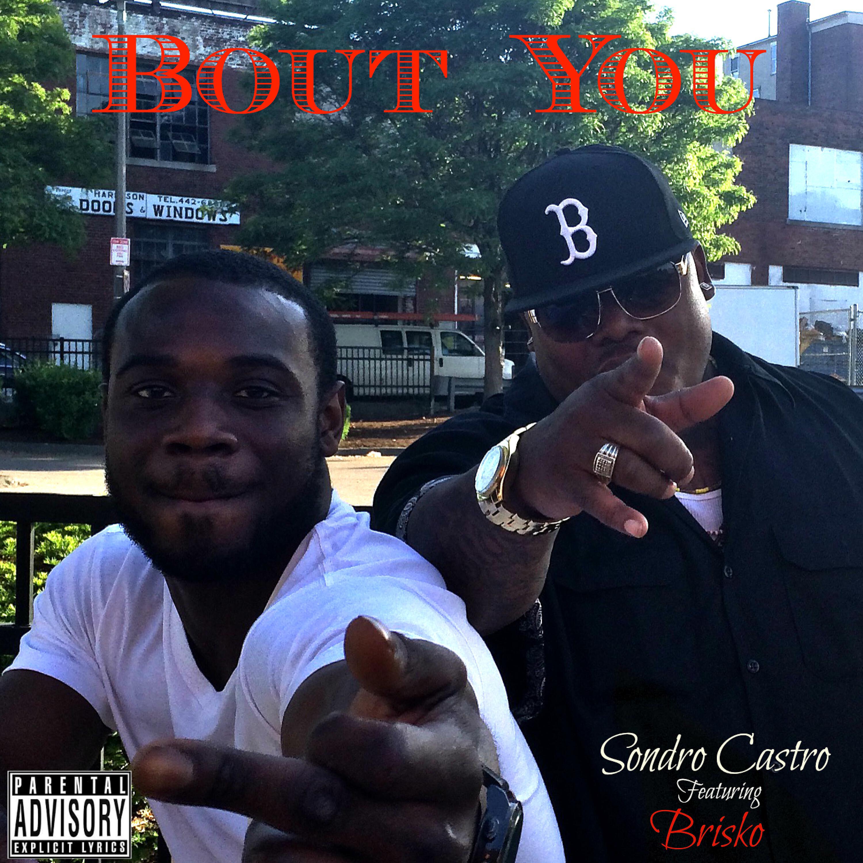 Релиз Bout You (feat. Brisko) - Single