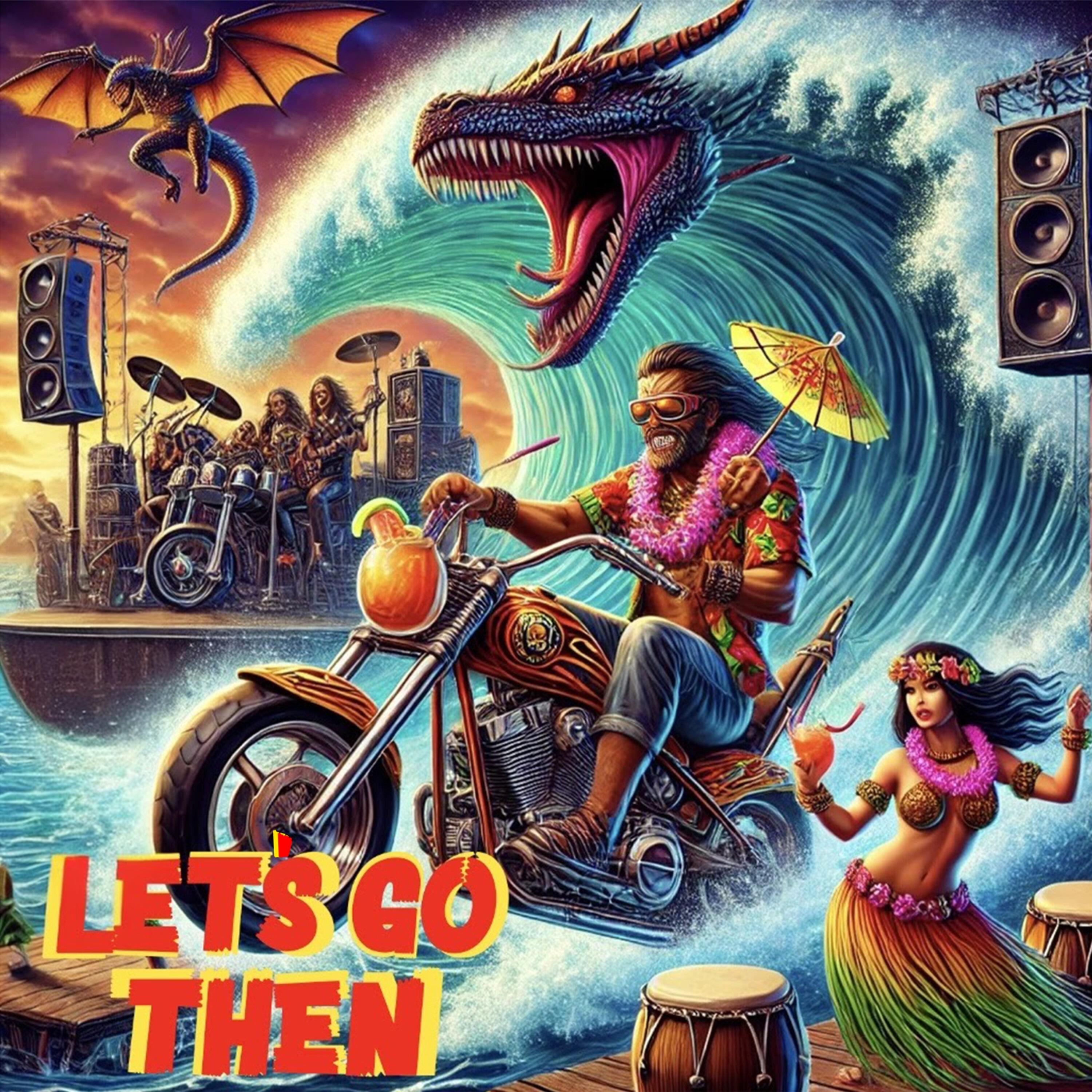 Релиз Let's Go Then