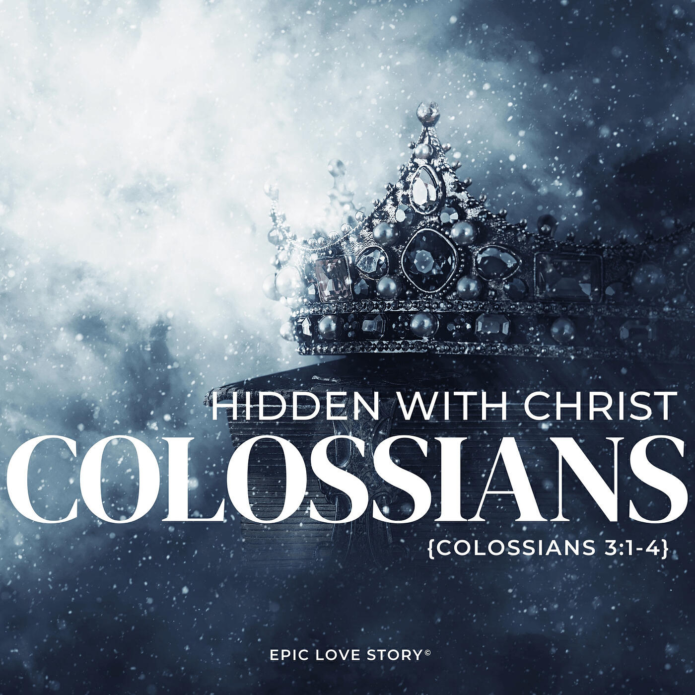 Релиз Hidden with Christ (Colossians 3:1-4)