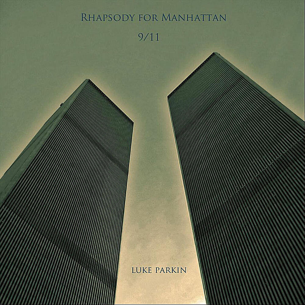 Релиз Rhapsody for Manhattan 9/11