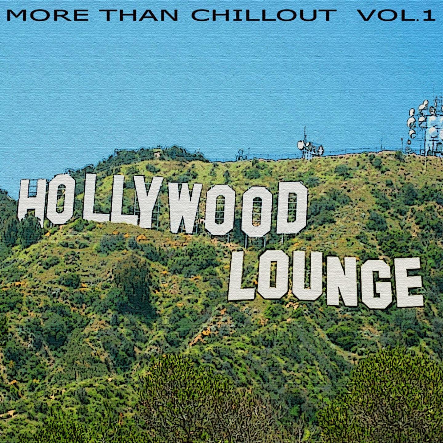 Релиз Hollywood Lounge - More Than Chillout Vol.1