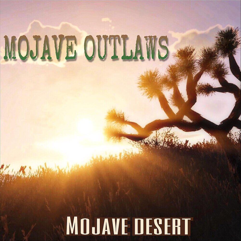 Mojave Outlaws