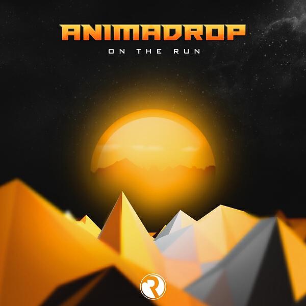 Скачать песню Animadrop - On The Run бесплатно в MP3 для Android и iOS