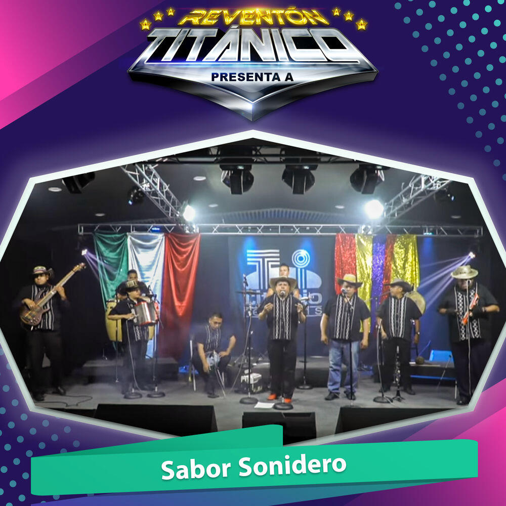 Релиз Reventón Titánico Presenta a Sabor Sonidero (En Vivo)